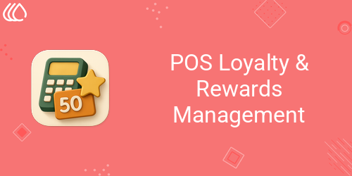 POS Loyalty & Rewards Management