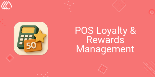 POS Loyalty & Rewards Management