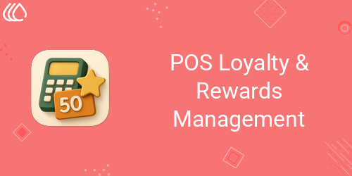 POS Loyalty & Rewards Management