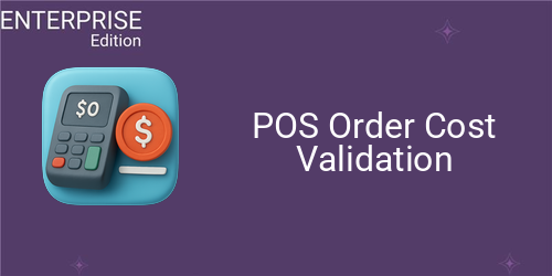 POS Order Cost Validation For Enterprise