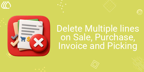 Delete Multiple lines on Sale, Purchase, Invoice and Picking