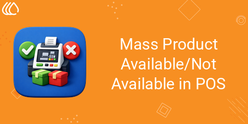 Mass Product Available/Not Available in POS