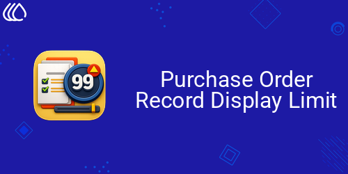 Purchase Order Record Display Limit