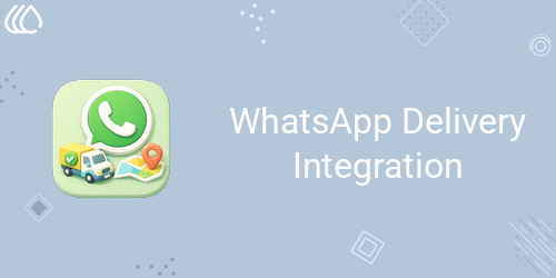 WhatsApp Delivery Integration