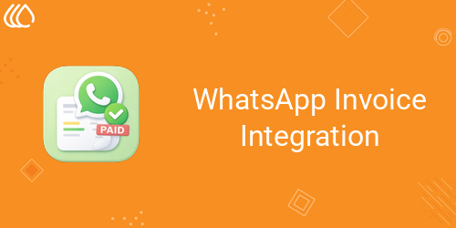 WhatsApp Invoice Integration