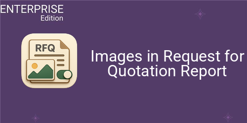 Images in Request for Quotation Report For Enterprise