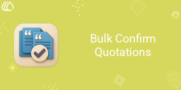 [eg_confirm_quotation_V19] Bulk Confirm Quotations (19.0)