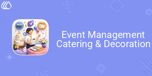 Event Catering & Decoration Management