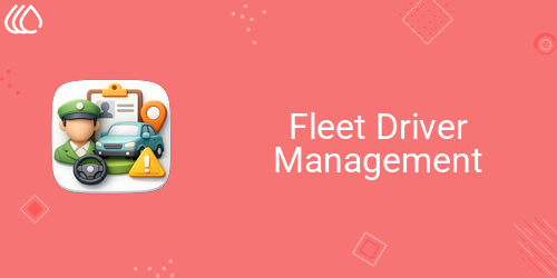 Fleet Driver Management