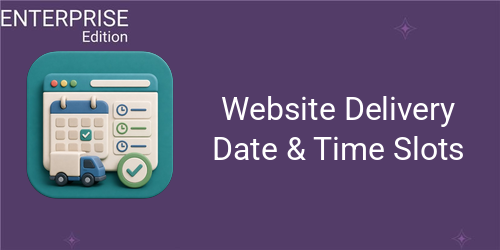 Website Delivery Date & Time Slots For Enterprise