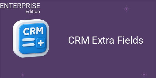 CRM Extra Fields For Enterprise