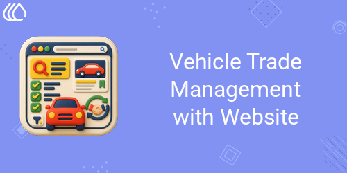 Vehicle Trade Management with Website