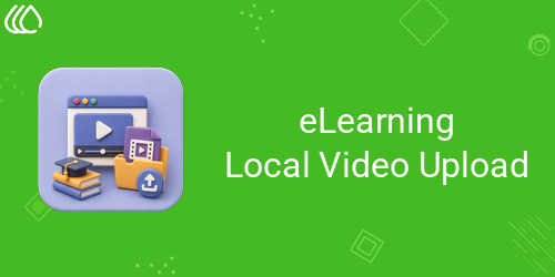 eLearning Local Video Upload
