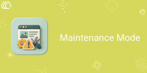 Maintenance Mode
