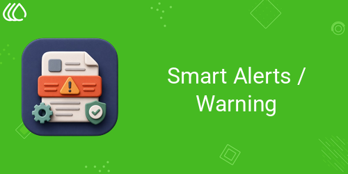 Smart Alerts / Warning
