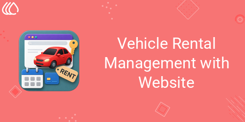Vehicle Rental Management with Website