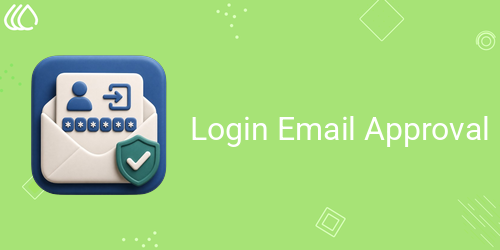 Login Email Approval ||  Login Email Verify
