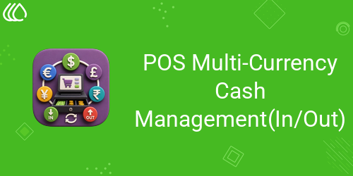 POS Multi-Currency Cash Management(In/Out)