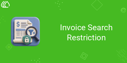 Invoice Search Restriction