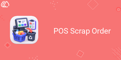 POS Scrap Order