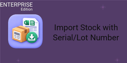 Import Stock with Serial Number/Lot Number