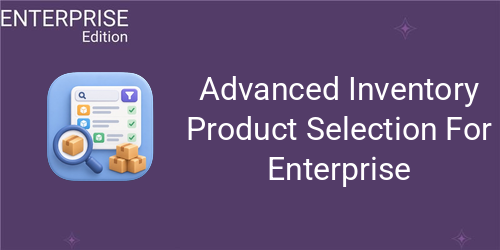 Advanced Inventory Product Selection For Enterprise