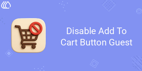 Website Disable Add To Cart Button Guest Users