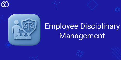 Employee Disciplinary Management