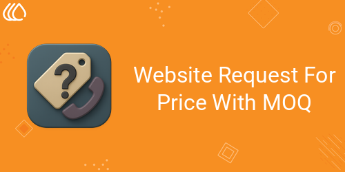 Website Request For Price With MOQ