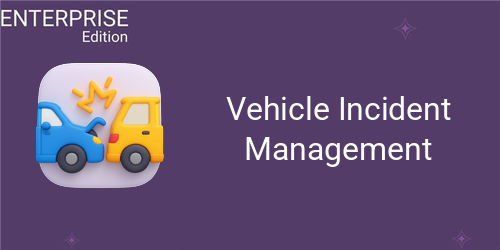 Vehicle Incident Management For Enterprise