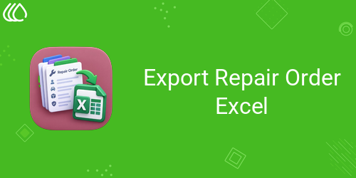Export Repair Order Excel