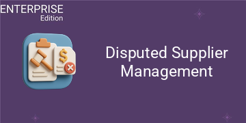 [eg_supplier_dispute_enterprise_V19] Disputed Supplier Management For Enterprise (19.0)