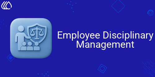 Employee Disciplinary Management