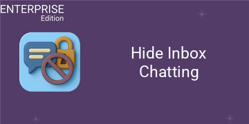 [eg_hide_inbox_chatting_enterprise_V19] Hide Inbox Chatting For Enterprise (19.0)