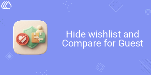 Hide wishlist and Compare for Guest