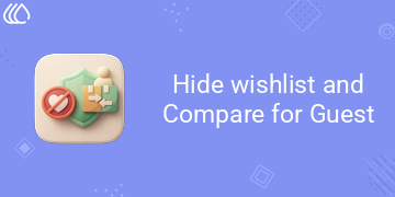 [eg_website_hide_wishlist_and_compare_V19] Hide wishlist and Compare for Guest (19.0)
