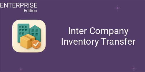 [eg_multi_company_inventory_transfer_enterprise_V19] Inter Company Stock Transfer | Multi Company Stock Transfer For Enterprise (19.0)