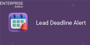 [eg_lead_alert_enterprise_V19] Lead Deadline Alert For Enterprise (19.0)