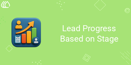 Lead Progress Based on Stages