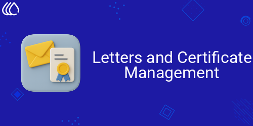 Letters and Certificate Management