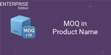 [eg_moq_in_product_display_name_enterprise_V19] MOQ in Product Name For Enterprise (19.0)