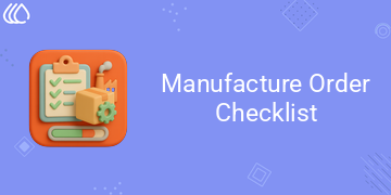 [eg_manufacture_order_checklist_V19] Manufacture Order Checklist (19.0)