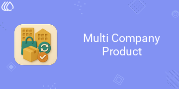 [eg_multi_company_product_V19] Multi Company Product (19.0)