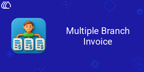Multiple Branch Invoice