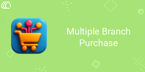 Multiple Branch Purchase