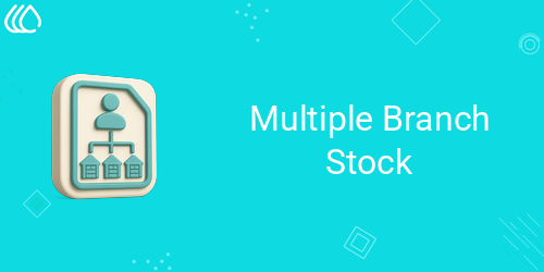 Multiple Branch Stock
