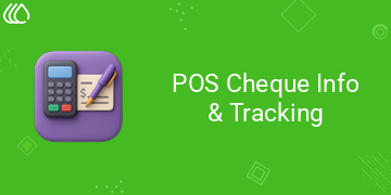 [eg_pos_check_info_V19] POS Cheque Info & Tracking (19.0)