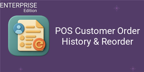 [eg_pos_reorders_enterprise_V19] POS Customer Order History & Reorder For Enterprise (19.0)