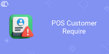 [eg_pos_customer_require_V19] POS Customer Require (19.0)