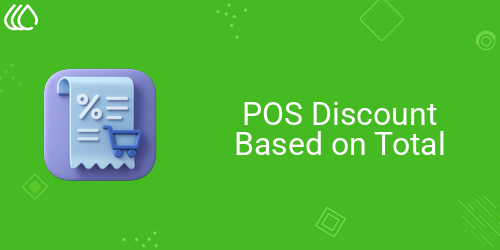 POS Discount Based on Total